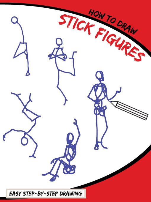Title details for How to Draw Stick Figures by Dollhouse Publications - Available